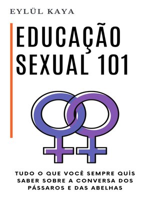 cover image of Educação Sexual 101